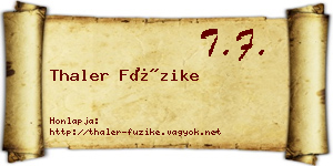 Thaler Füzike névjegykártya